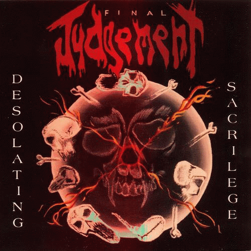 Final Judgement : Desolating Sacrilege Final Judgement : Desolating Sacrilege